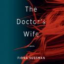 The Doctor's Wife Audiobook