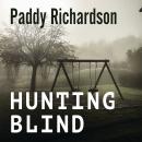 Hunting Blind Audiobook
