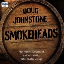 Smokeheads Audiobook