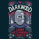 Darkwood Audiobook
