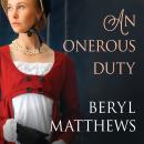 An Onerous Duty Audiobook