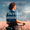 Beyond Summerland Audiobook