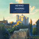 He Who Whispers Audiobook