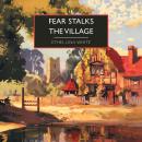 Fear Stalks the Village Audiobook
