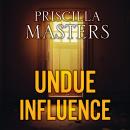 Undue Influence Audiobook