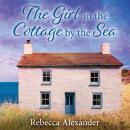 The Girl in the Cottage by the Sea Audiobook