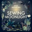 Sewing Moonlight Audiobook
