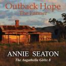 Outback Hope: The Farmer Audiobook