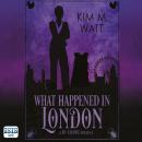 What Happened in London Audiobook