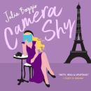 Camera Shy Audiobook