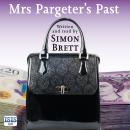 Mrs Pargeter's Past Audiobook