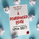 A Disorganised Death Audiobook