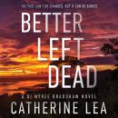 Better Left Dead Audiobook