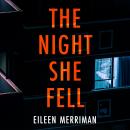 The Night She Fell Audiobook