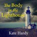 The Body in the Lighthouse Audiobook