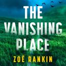 The Vanishing Place Audiobook