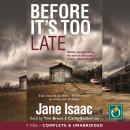 Before It's Too Late Audiobook