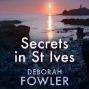 Secrets in St Ives Audiobook