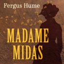 Madame Midas Audiobook
