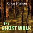 The Ghost Walk Audiobook
