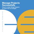 Manage Projects Successfully Audiobook