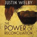 The Power of Reconciliation Audiobook