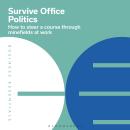 Survive Office Politics: How to overcome problems, dramas and conflicts at work Audiobook