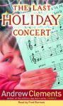 The Last Holiday Concert Audiobook