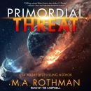 Primordial Threat Audiobook