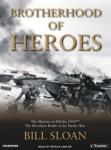 Brotherhood of Heroes: The Marines at Peleliu, 1944-The Bloodiest Battle of the Pacific War