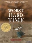The Worst Hard Time: The Untold Story of Those Who Survived the Great American Dust Bowl Audiobook
