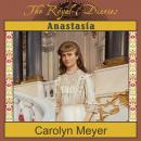 Anastasia: The Last Grand Duchess