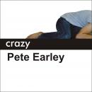 Crazy: A Father's Search Through America's Mental Health Madness Audiobook