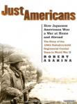 Just Americans: How Japanese Americans Won a War at Home and Abroad Audiobook