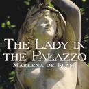 The Lady in the Palazzo: At Home in Umbria Audiobook