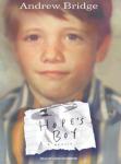 Hope's Boy: A Memoir, Andrew Bridge
