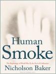 Human Smoke: The Beginnings of World War II, the End of Civilization Audiobook
