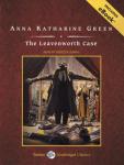 The Leavenworth Case [With eBook] Audiobook