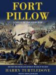 Fort Pillow: A Novel of the Civil War Audiobook