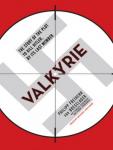Valkyrie: The Story of the Plot to Kill Hitler, by Its Last Member Audiobook