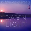 Dawn Light: Dancing with Cranes and Other Ways to Start the Day Audiobook