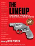 The Lineup: The World's Greatest Crime Writers Tell the Inside Story of Their Greatest Detectives Audiobook