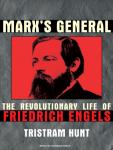 Marx's General: The Revolutionary Life of Friedrich Engels Audiobook
