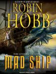 Mad Ship, Robin Hobb