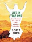 Life in Year One:	What the World Was Like in First-Century Palestine Audiobook