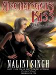 Archangel's Kiss, Nalini Singh