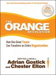 Orange Revolution: How One Great Team Can Transform an Entire Organization Audiobook