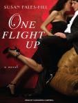 One Flight Up: A Novel, Susan Fales-Hill
