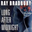 Long After Midnight Audiobook