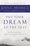 Put Your Dream To The Test: 10 Questions That Will Help You See It and Seize It Audiobook